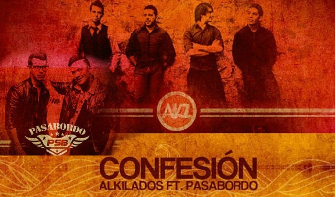 Confesion - Alkilados Ft Pasabordo