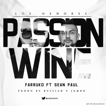 Passion Whine - Farruko ft Sean Paul